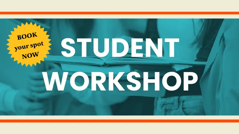 Student workshop sign with a call to book your spot now